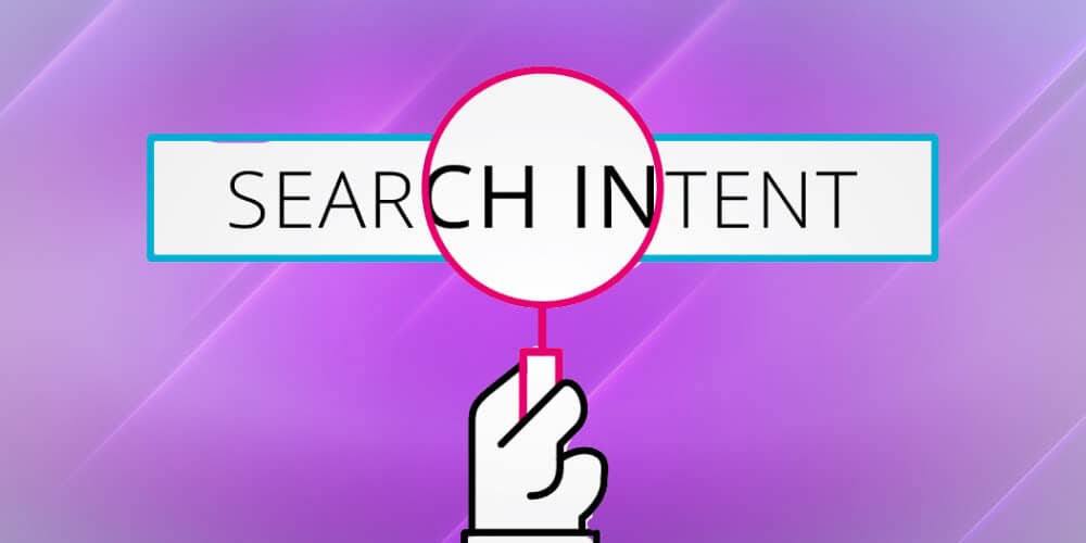 Tại sao search intent lại quan trọng với SEO